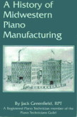 A History of Midwestern Piano Manufacturing