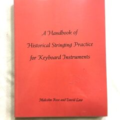 5-18.03　A Handbook of Historical Stringing Practice for Keyboard Instrument