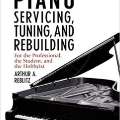 5-18.16  Piano Servicing Tuning & Rebuilding